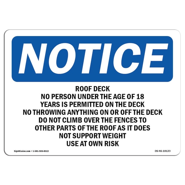 Signmission OSHA Notice, 5" Height, Roof Deck No Person Under The Age Of 18 Sign, 7" X 5", Landscape OS-NS-D-57-L-18123 - main